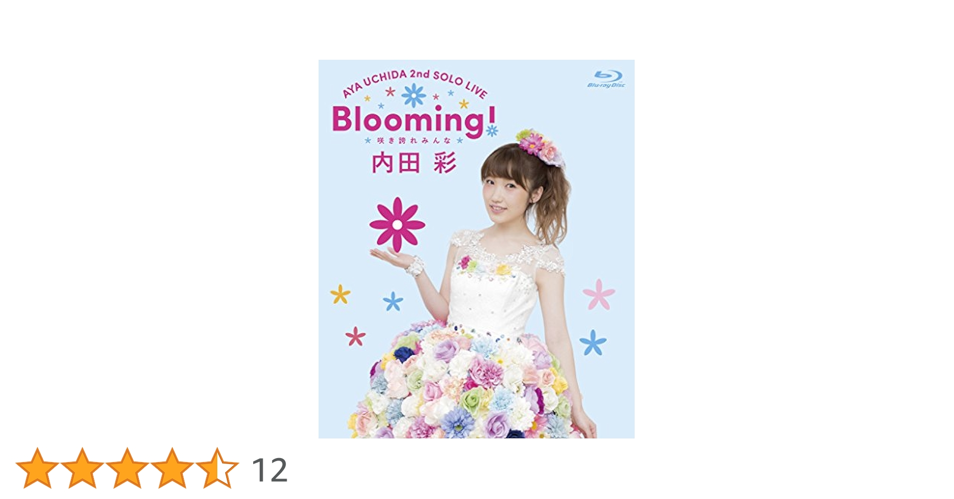 内田彩/AYA UCHIDA 2nd SOLO LIVE Blooming!咲… 内田彩/AYA UCHIDA 2nd SOLO LIVE Blooming!咲… Amazon.co.jp